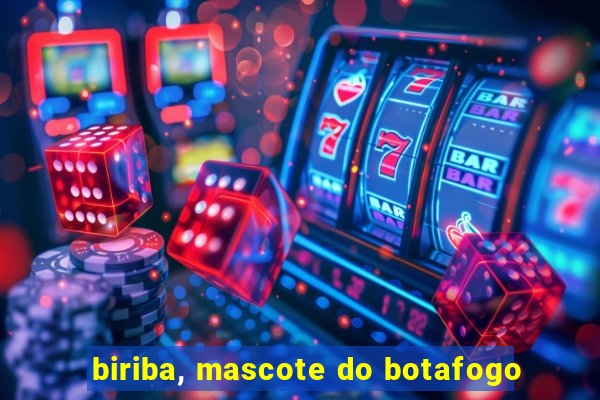 biriba, mascote do botafogo